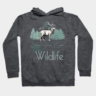 Show your love for wildlife Hoodie